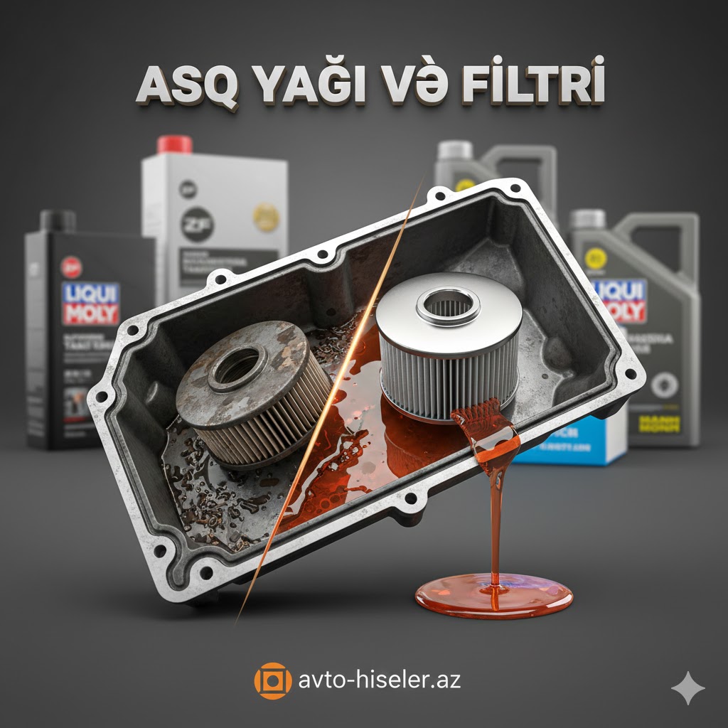 Avtomatik Sürət Qutusunda Yağ və Filtr Seçimi: Niyə Səhv Etmək Olmaz?