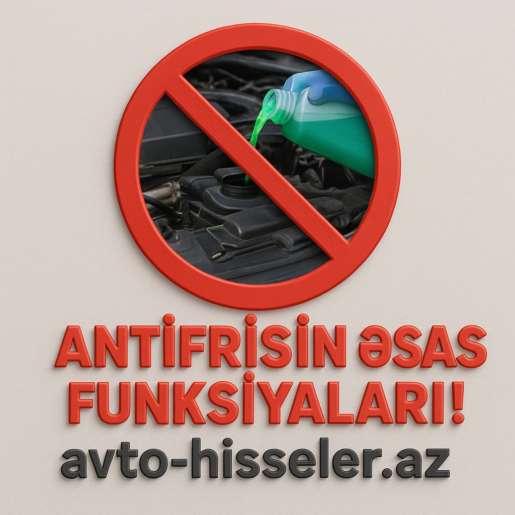 Antifrizin əsas funksiyaları!